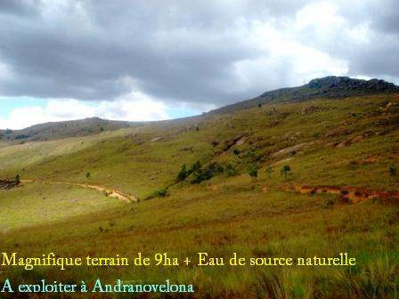 AFFAIRE à SAISIR! Magnifique terrain de 9ha + Eau de source naturelle à exploiter à Andranovelona (T